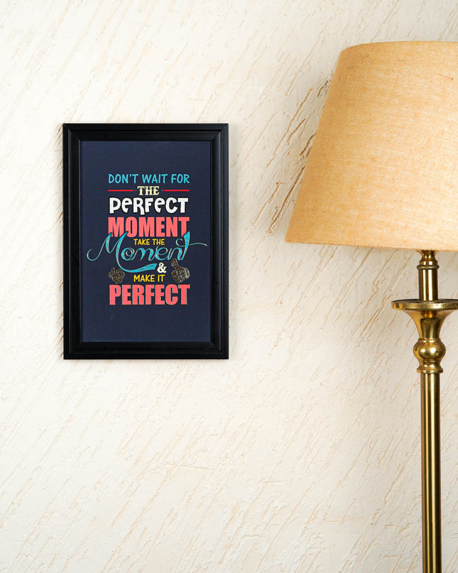 Motivational Quotes Wall Hanging Frames - 10x14 inch - WBG2005-12