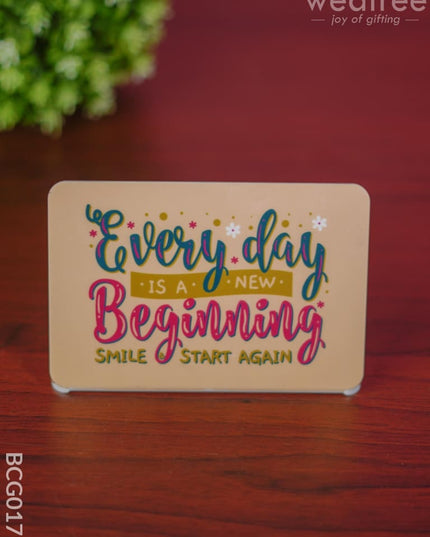 Table Top With Motivational Quotes 4X6 Inch - Bcg0179 Organisers