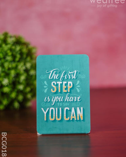 Table Top With Motivational Quotes 6X4 Inch - Bcg0180 Organisers