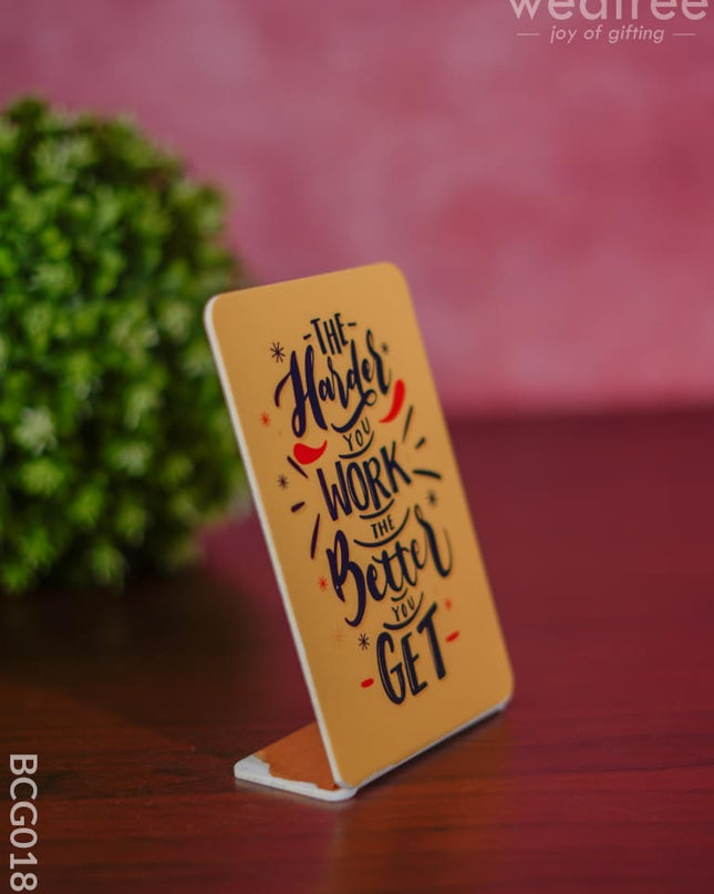 Table Top With Motivational Quotes 6X4 Inch - Bcg0180 Organisers